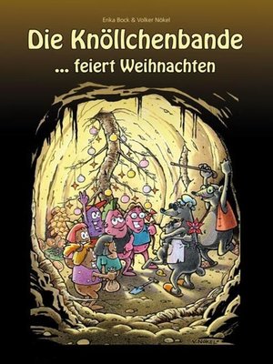 cover image of Das Knöllchenbande ...feiert Weihnachten